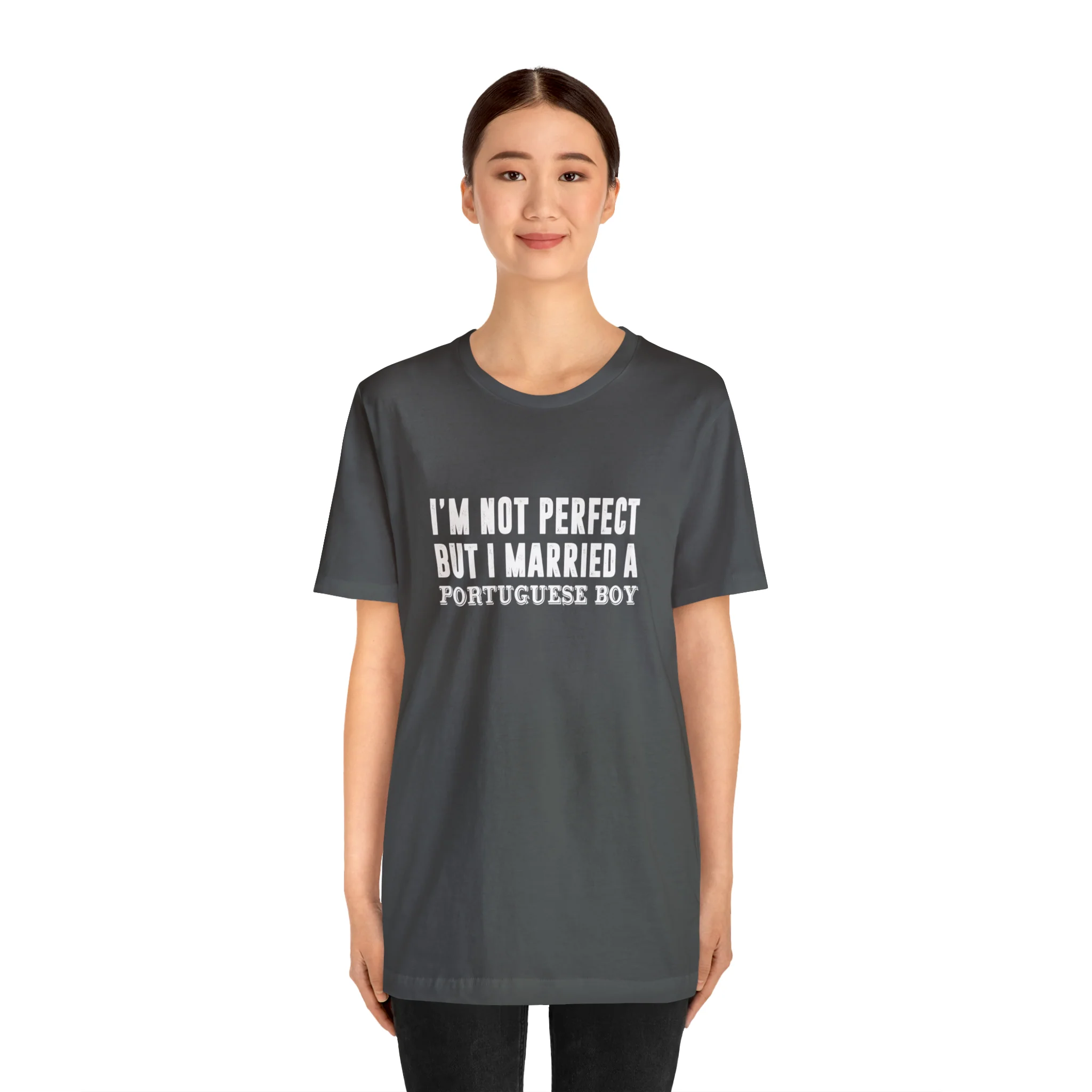 I'm Not Perfect But I Married a Portuguese Boy T-Shirt 🇨🇦 - Image 14