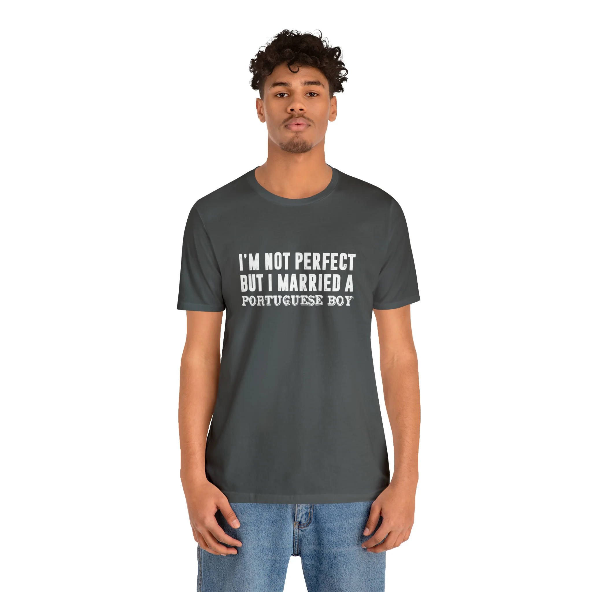 I'm Not Perfect But I Married a Portuguese Boy T-Shirt 🇨🇦 - Image 15