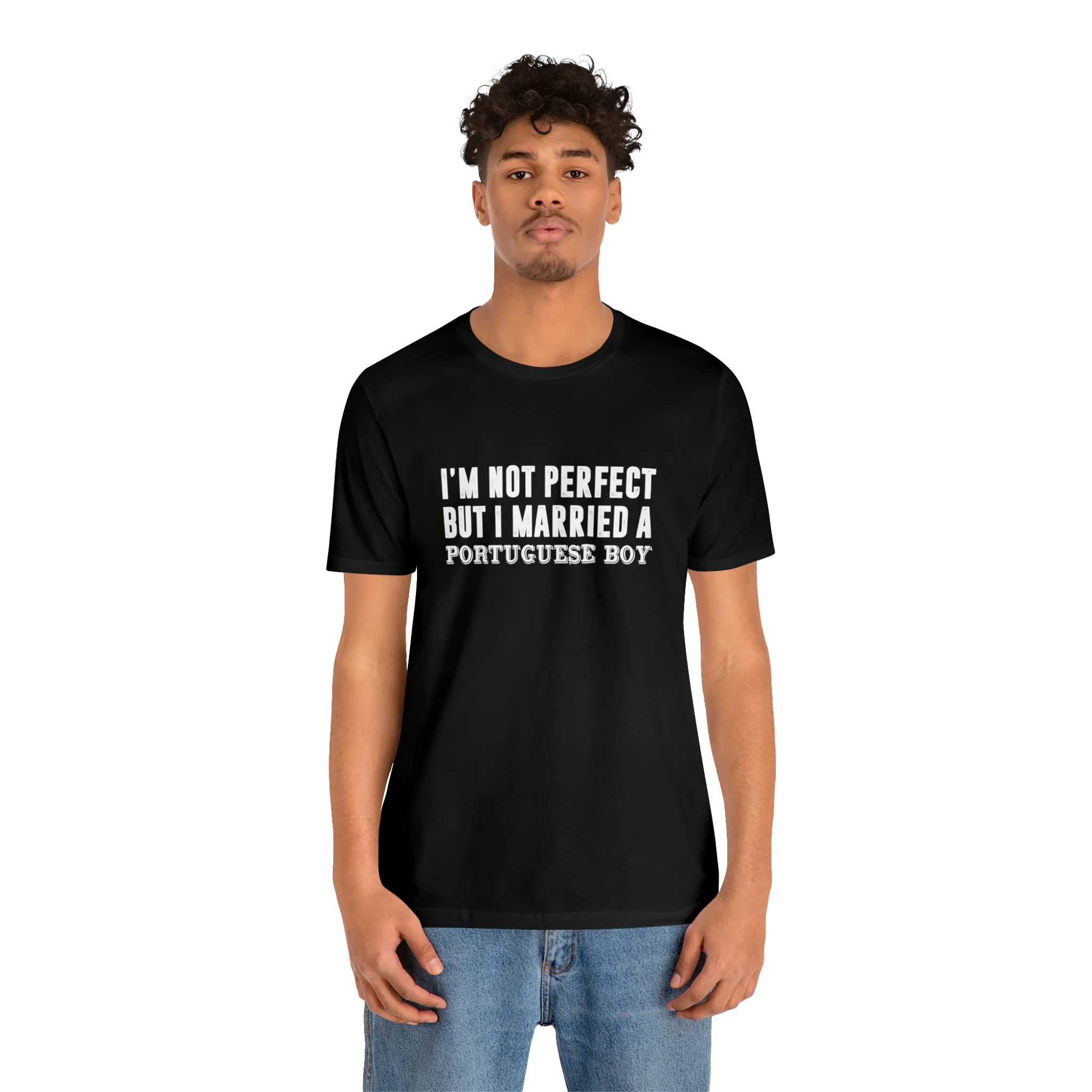 I'm Not Perfect But I Married a Portuguese Boy T-Shirt 🇨🇦 - Image 21
