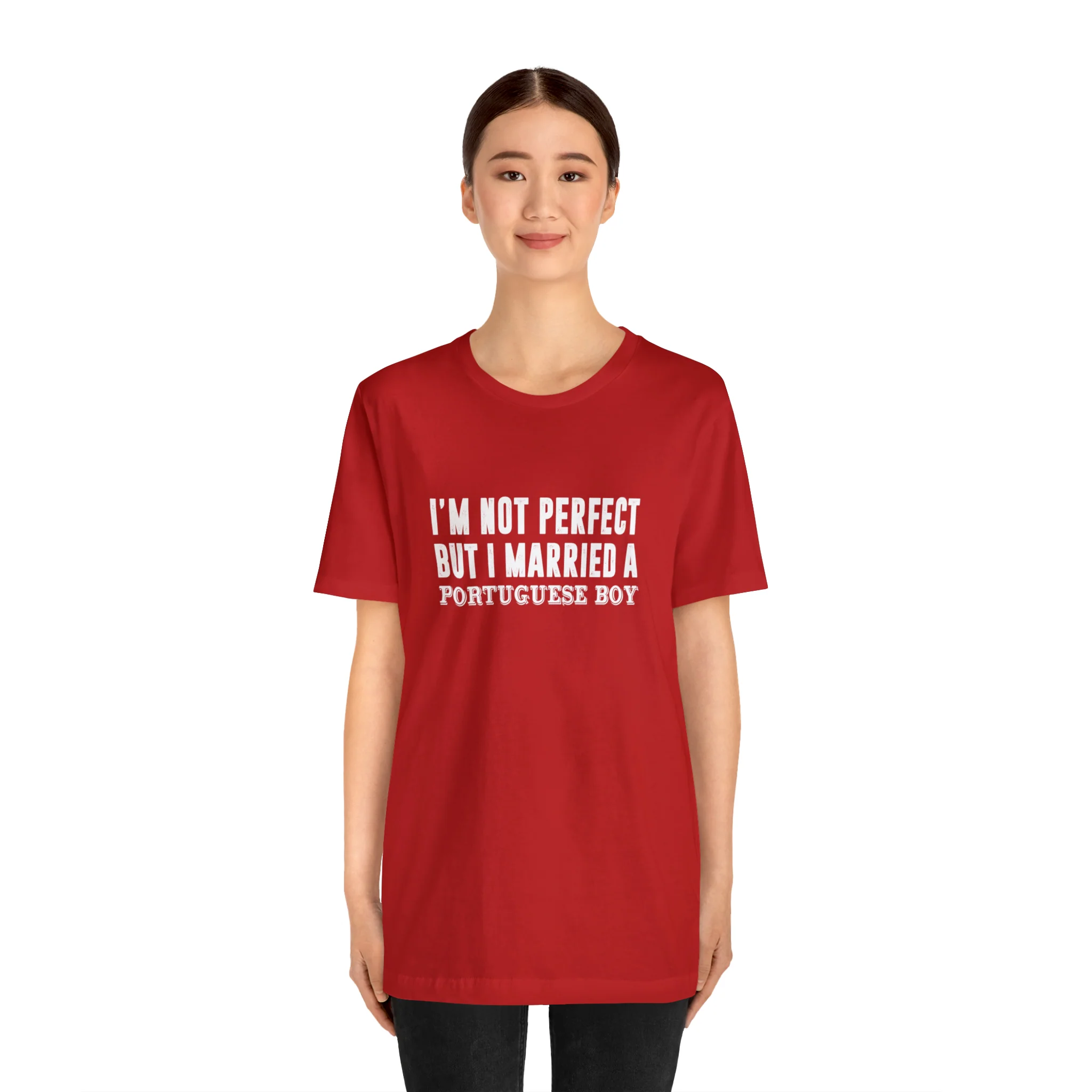 I'm Not Perfect But I Married a Portuguese Boy T-Shirt 🇨🇦 - Image 32
