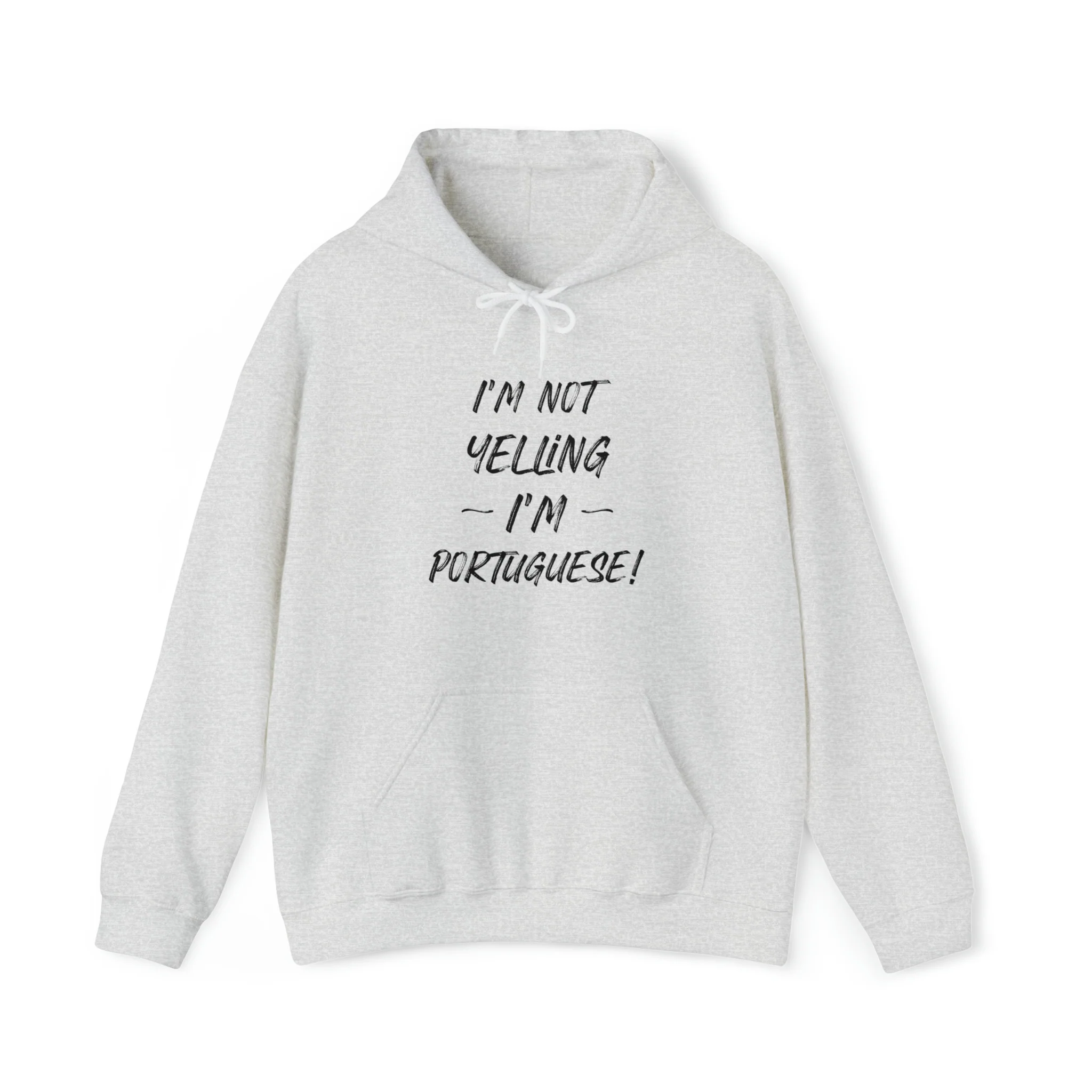 I'm Not Yelling, I'm Portuguese Hoodie (Unisex) 🇨🇦 - Image 5