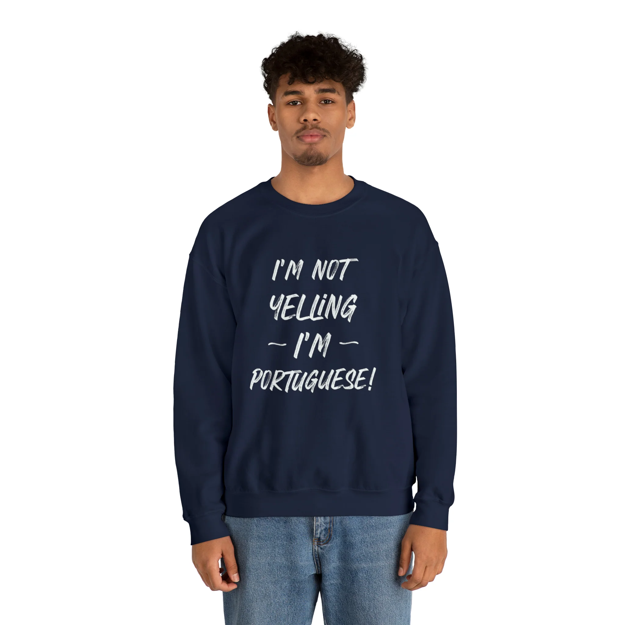 I'm Not Yelling, I'm Portuguese Sweatshirt (Unisex) - Image 8