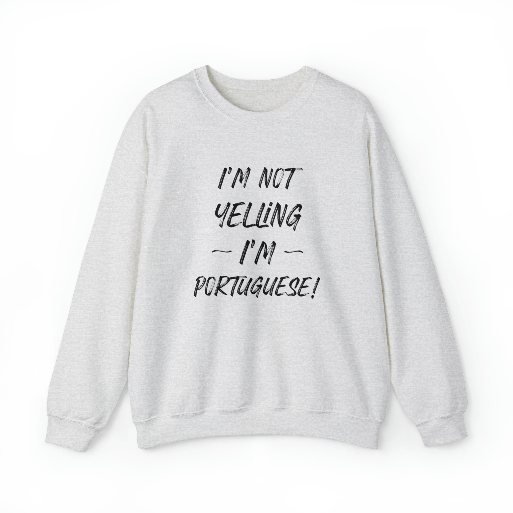 I'm Not Yelling, I'm Portuguese Sweatshirt (Unisex) π¨π¦ - Image 6