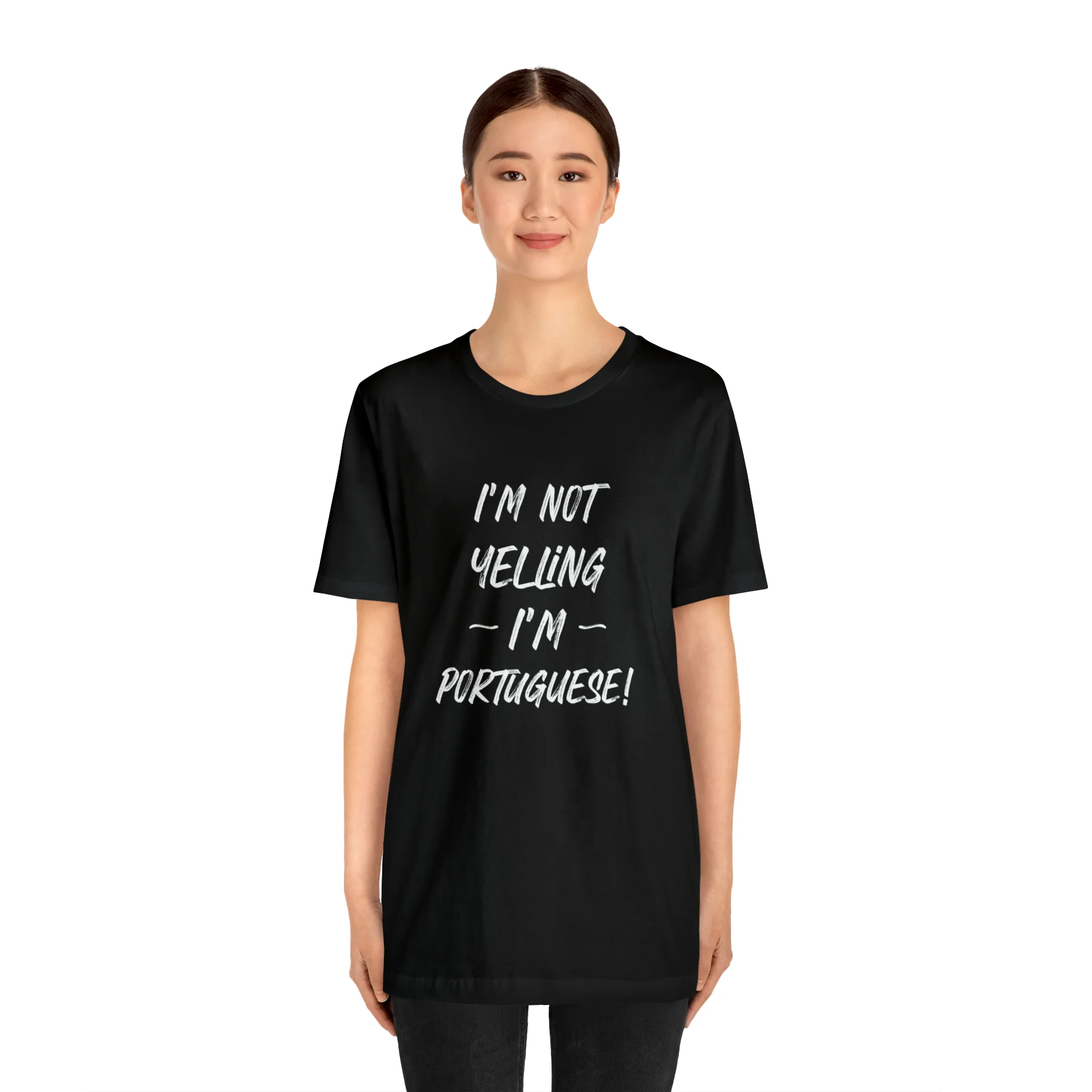 I'm Not Yelling I'm Portuguese T-Shirt 🇨🇦 - Image 11