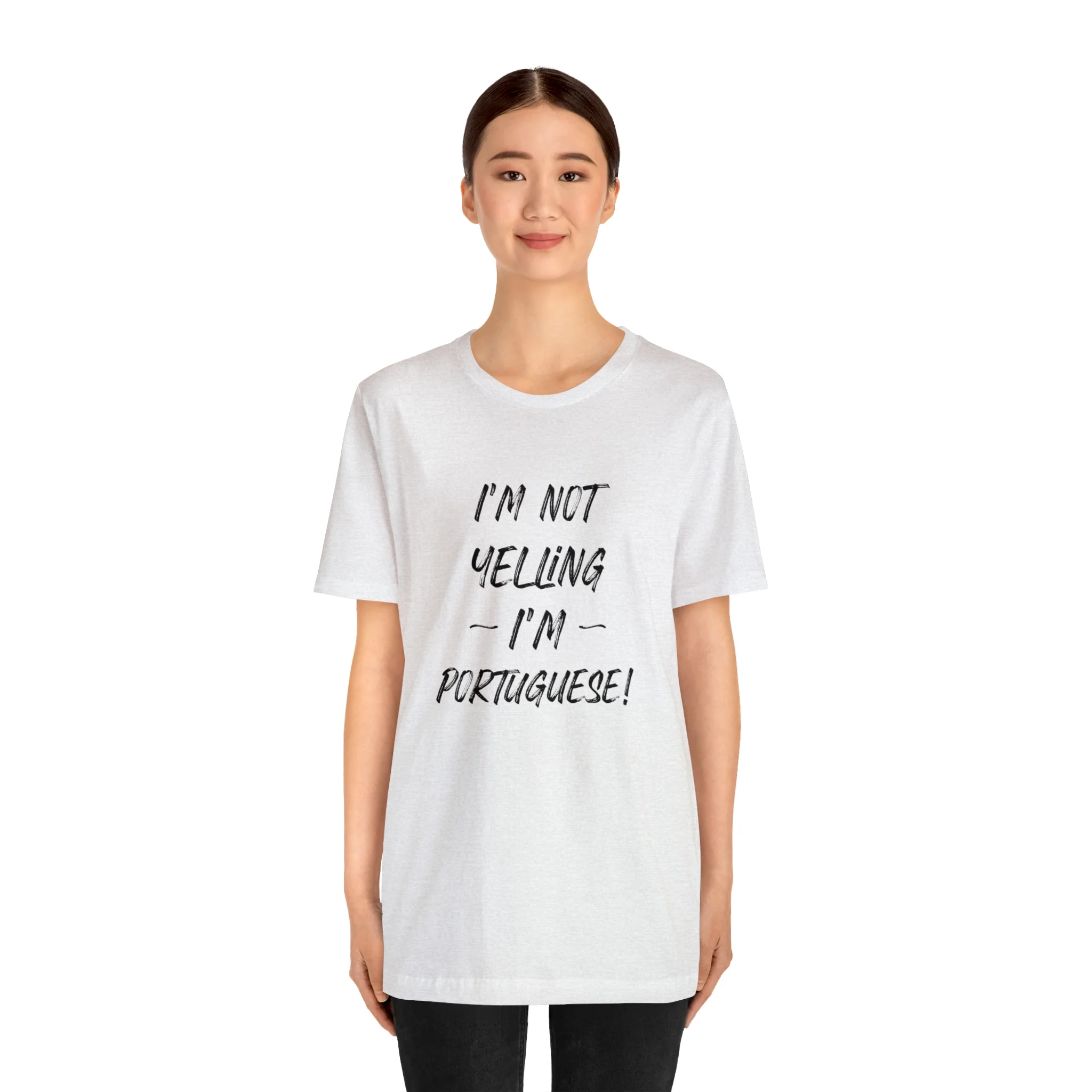 I'm Not Yelling I'm Portuguese T-Shirt 🇨🇦 - Image 8