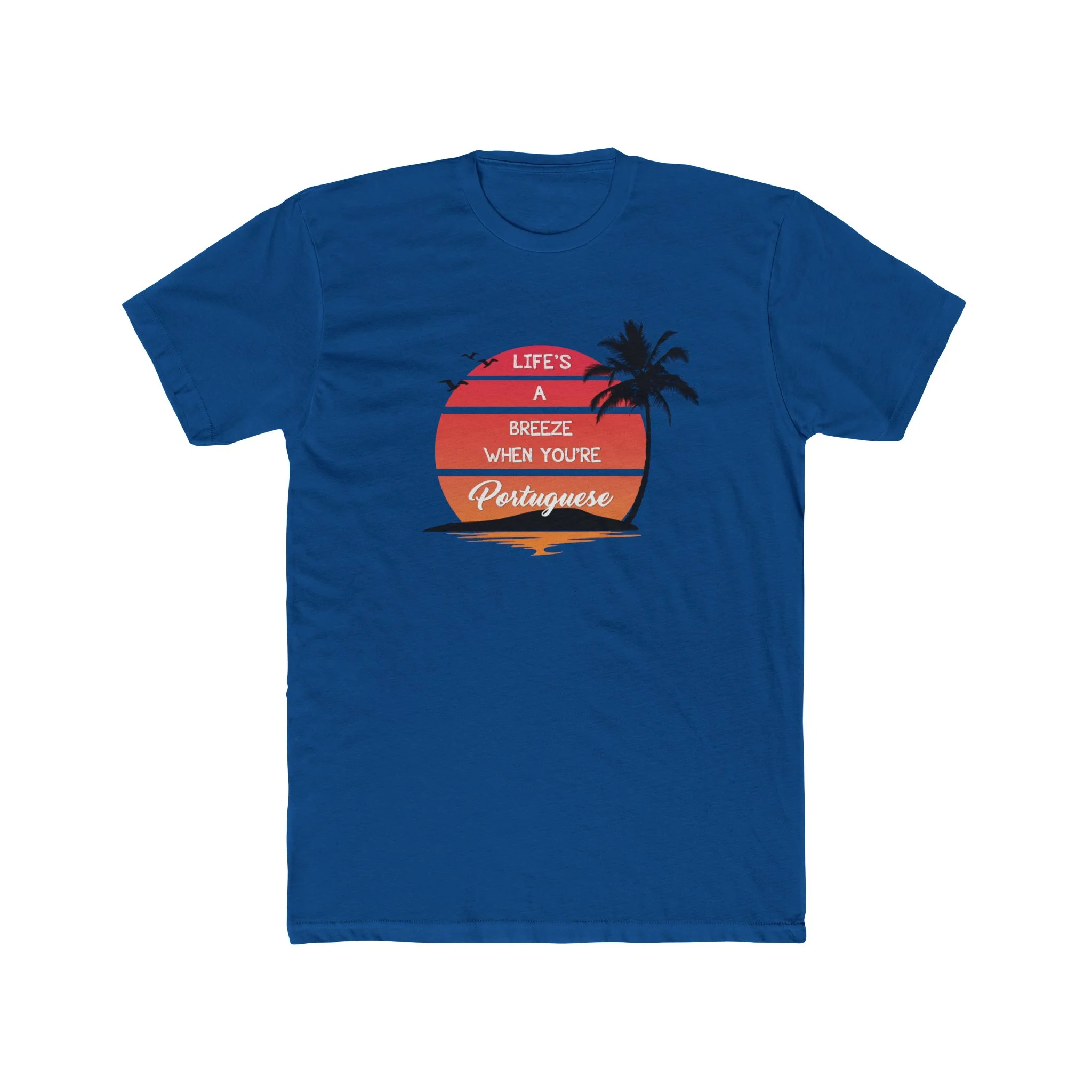 Life's a Breeze When You're Portuguese T-Shirt - Image 11