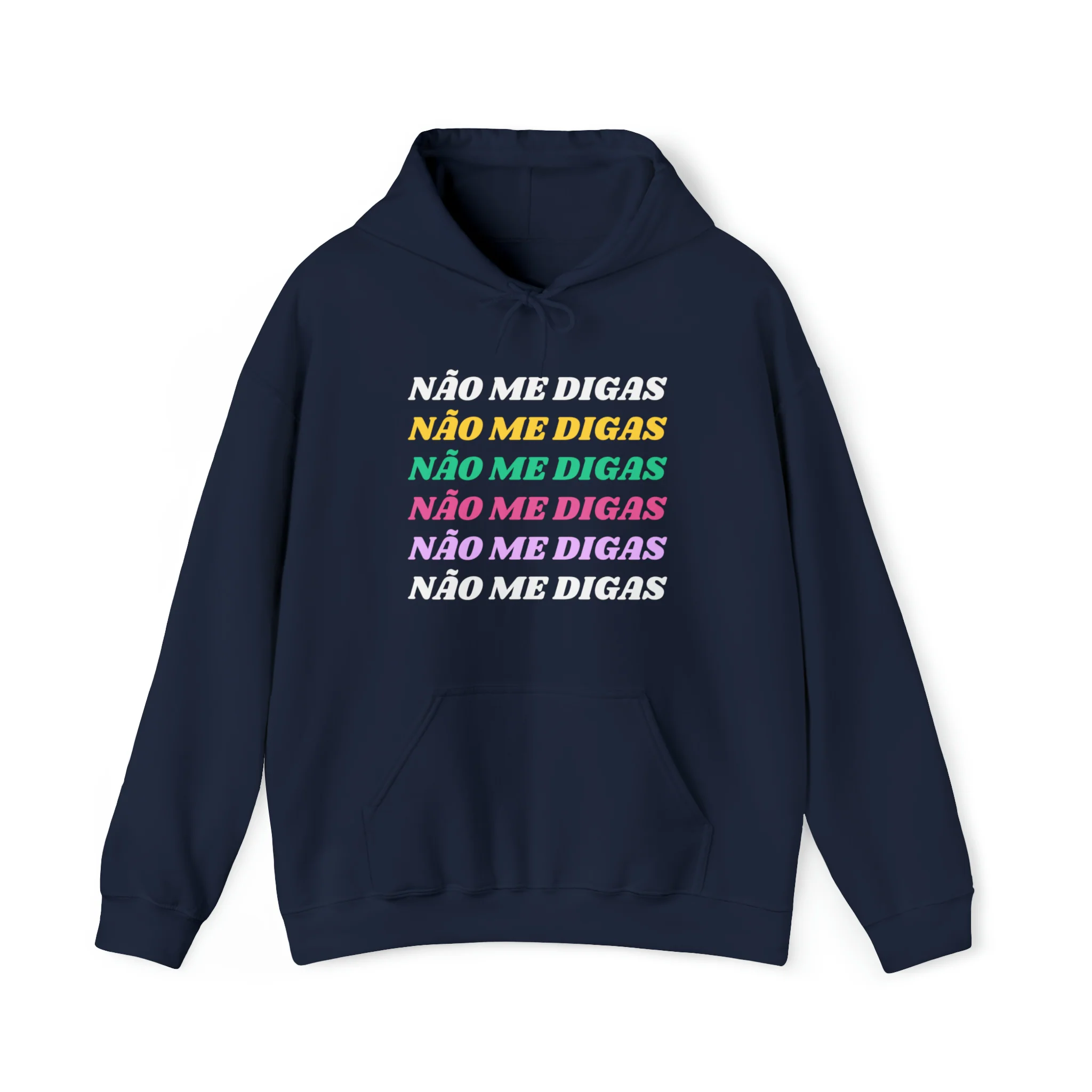 Não Me Digas Hoodie - Image 5